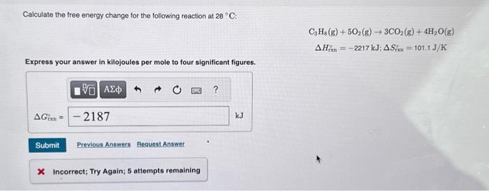 Solved Caiculate the free energy change for the following | Chegg.com