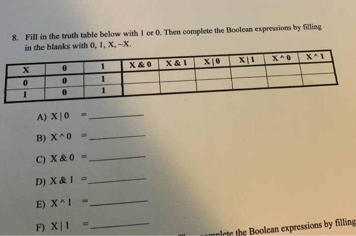 Solved 8. Fill in the truth table below with 1 or 0. Then | Chegg.com