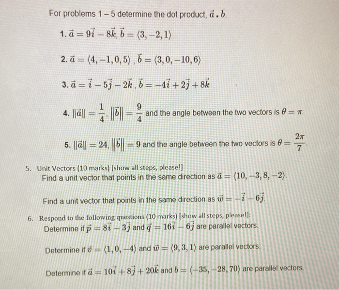 Solved For Problems 1 - 5 Determine The Dot Product, ã.b. 1. | Chegg.com