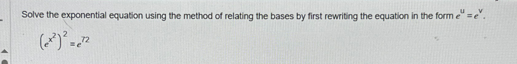 Solved Solve the exponential equation using the method of | Chegg.com