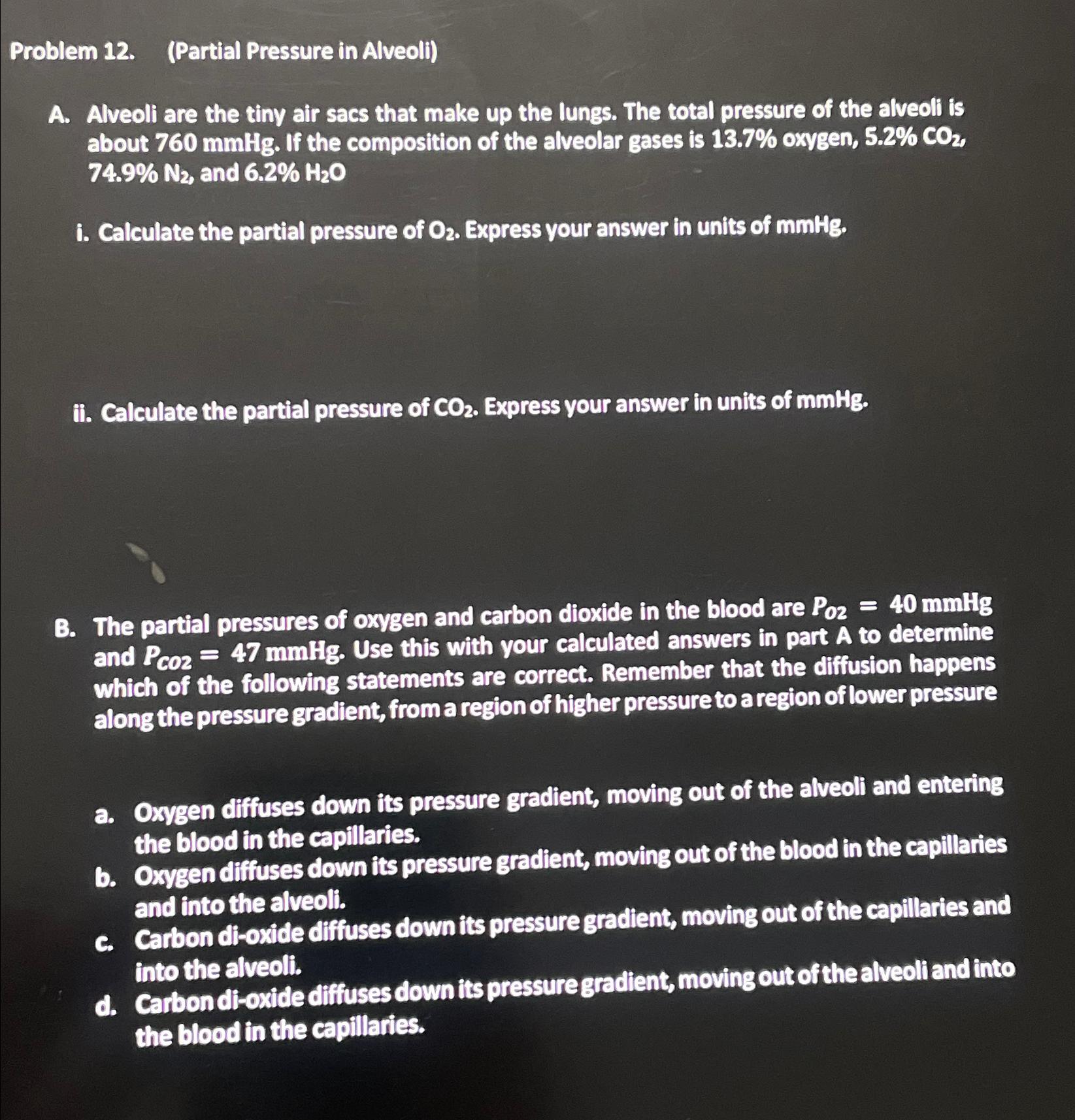 Solved Problem 12 Partial Pressure In Alveolia ﻿alveoli 5392