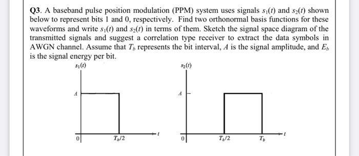 A Baseband Pulse Position Modulation (PPM) System | Chegg.com