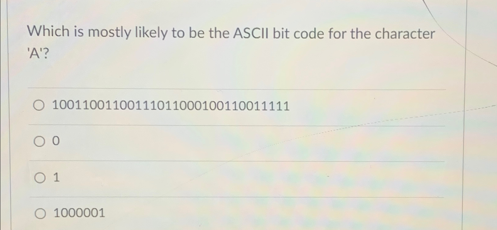 Solved Which is mostly likely to be the ASCII bit code for | Chegg.com