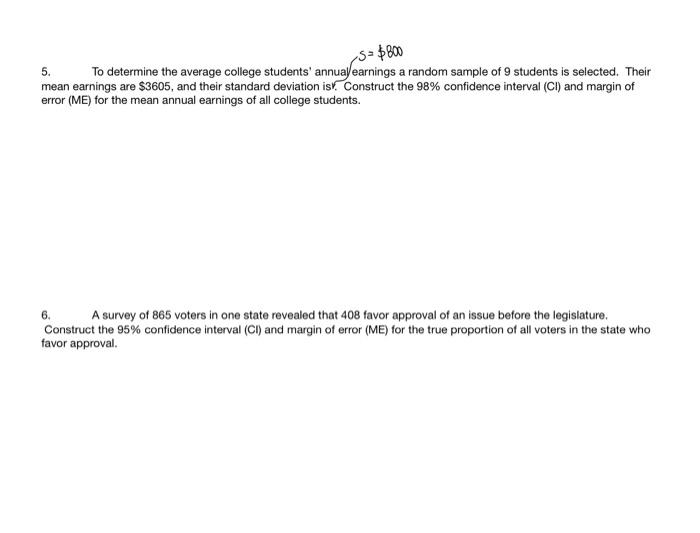 Solved 5. To determine the average college students' | Chegg.com