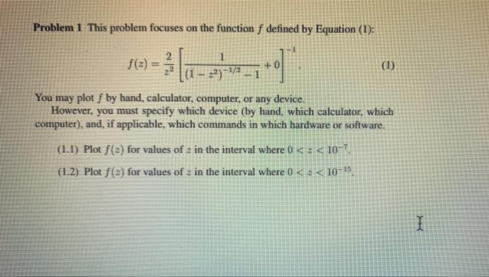 Solved Problem 1 This problem focuses on the function f | Chegg.com