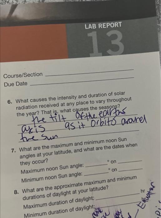 Solved 6. What causes the intensity and duration of solar