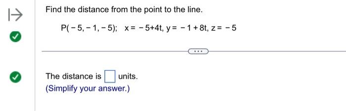 Solved Find the distance from the point to the line. | Chegg.com