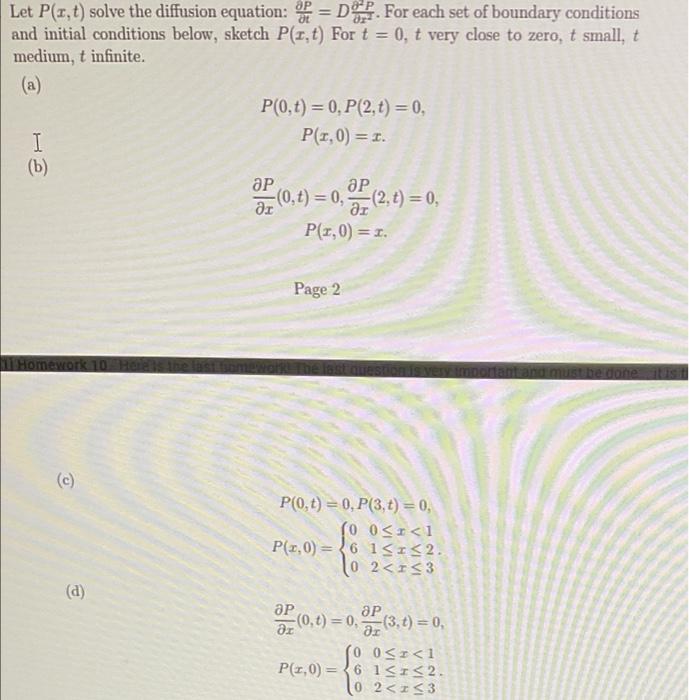 Solved Let P(x, t) solve the diffusion equation: = D. For | Chegg.com