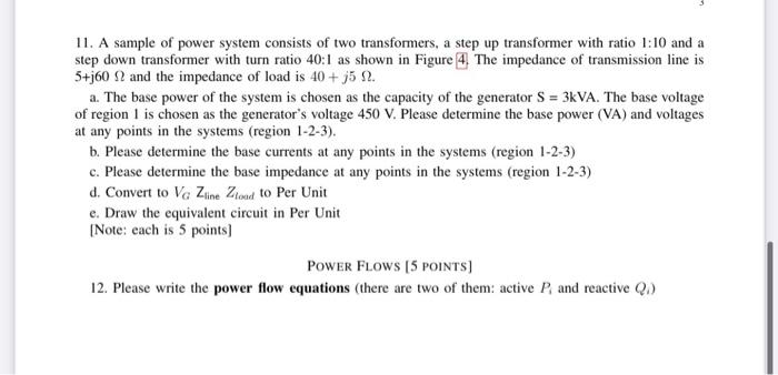 Solved 11. A sample of power system consists of two | Chegg.com