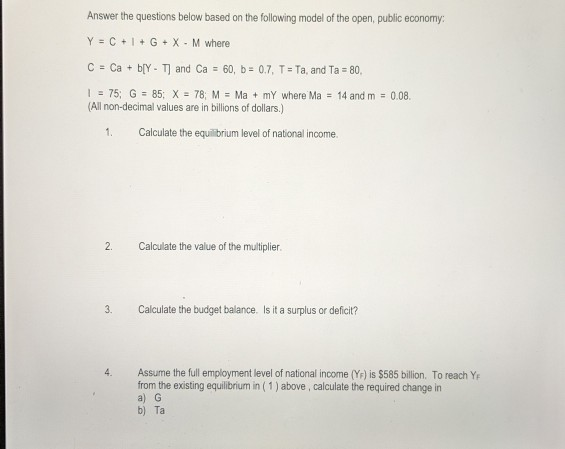 Solved Answer the questions below based on the following | Chegg.com