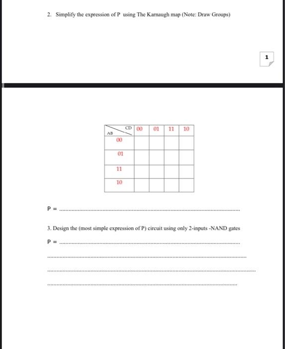 2. Simplify the expression of P using The Karnaugh | Chegg.com