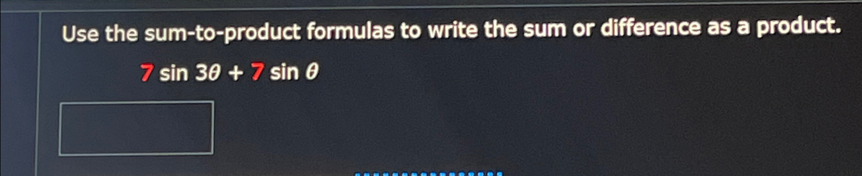 Solved Use The Sum-to-product Formulas To Write The Sum Or | Chegg.com