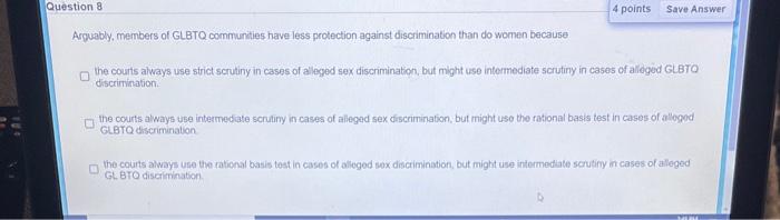 Solved Question 8 4 points Save Answer Arquably, members of | Chegg.com