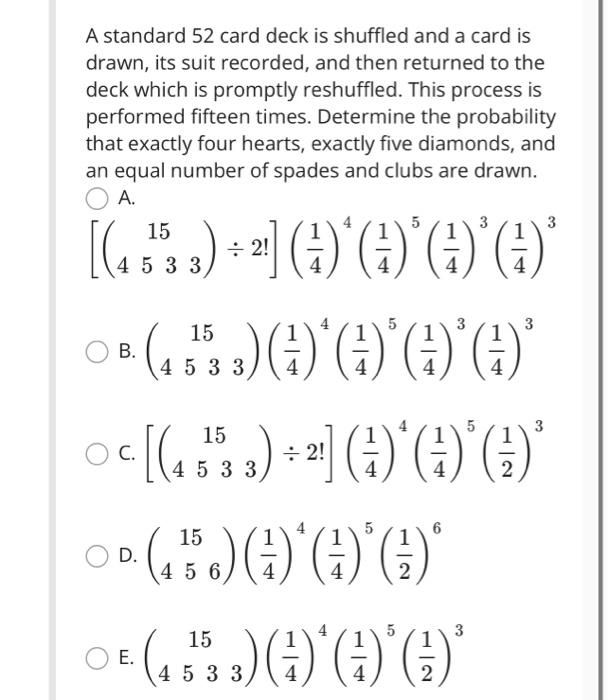 Solved A standard 52 card deck is shuffled and a card is