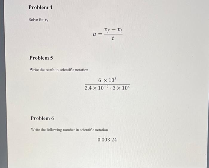 Solved Problem 4 Solve for v Problem 5 Write the result in | Chegg.com