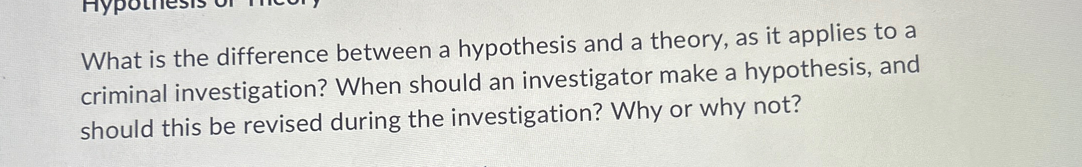 Solved What is the difference between a hypothesis and a Chegg com