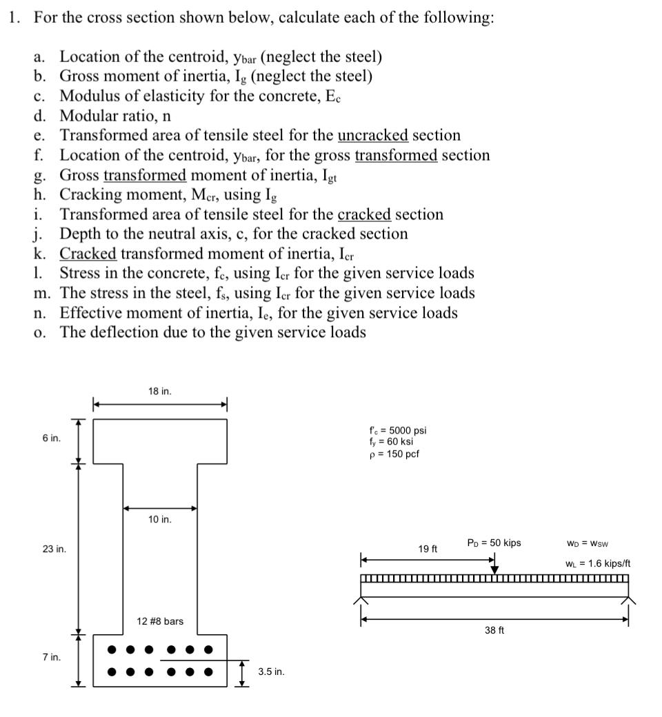 Solved For the cross section shown below, calculate each of | Chegg.com