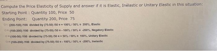 Solved Compute The Price Elasticity Of Supply And Answer If Chegg