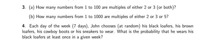 Solved 3. (a) How many numbers from 1 to 100 are multiples | Chegg.com
