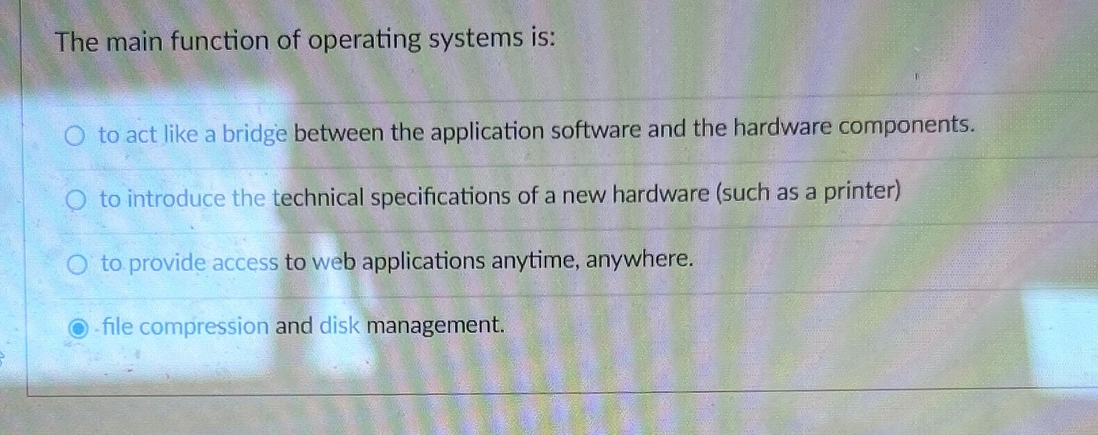 Solved The main function of operating systems is:to act like | Chegg.com