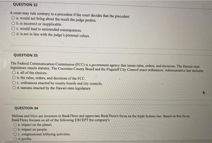 Solved QUESTION 32 A court may rule contrary to a precedent | Chegg.com