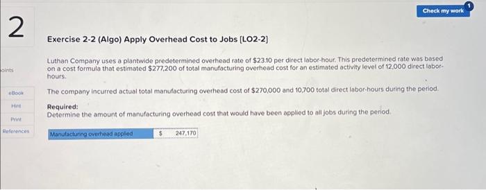 Solved Exercise 2-2 (Algo) Apply Overhead Cost To Jobs | Chegg.com