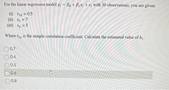 Solved For The Linear Regression Model Yi β0 β1xi εi With 30