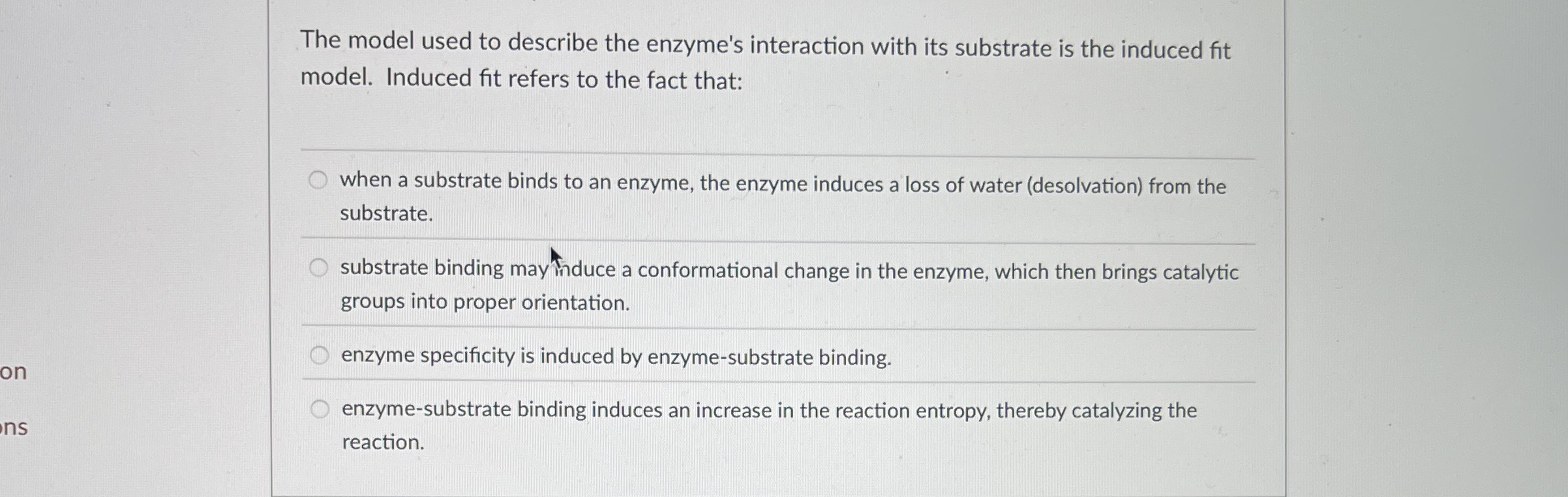 Solved The model used to describe the enzyme's interaction