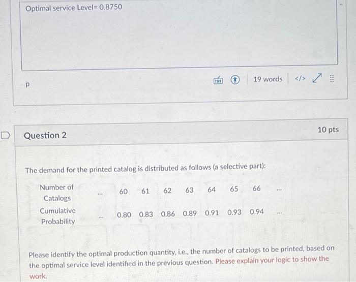 Solved The demand for the printed catalog is distributed as | Chegg.com