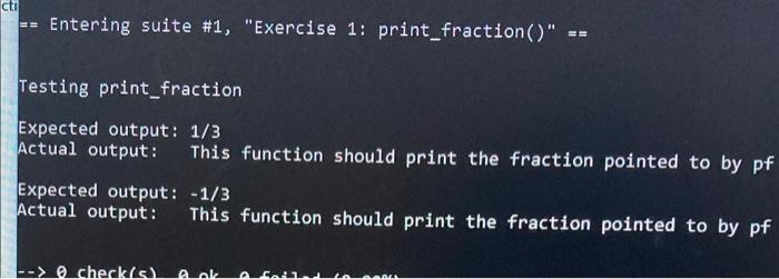 Solved Exercise 1 File fraction.c contains the incomplete | Chegg.com