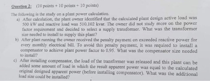 Solved Question 2: (10 points + 10 points + 10 points) The | Chegg.com