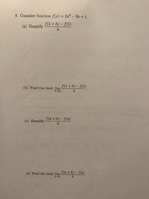 Solved 8 Consider Function F X 2x2 3x 1 A Simplify