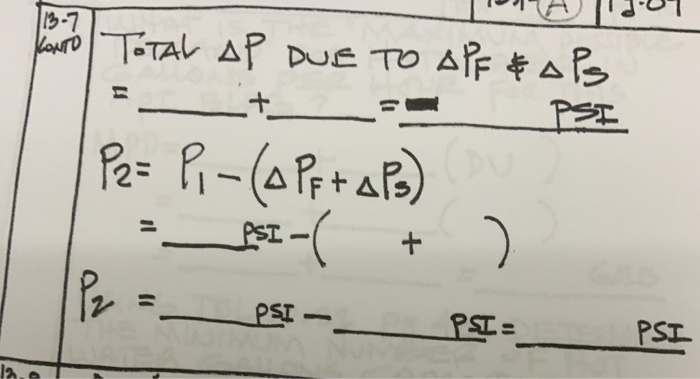 13-7 DETERMINE THE PRESSURE Loss DUE TO FRICTION & | Chegg.com