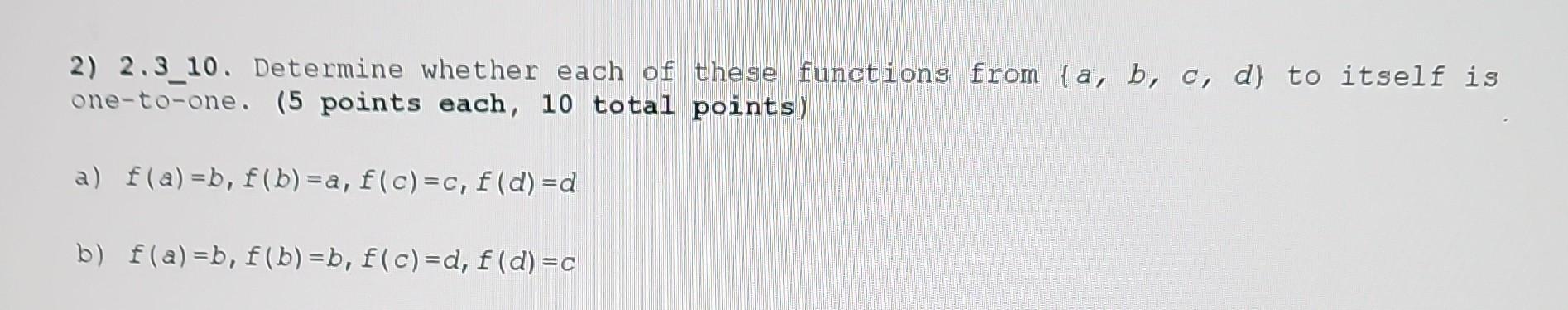 Solved 2) 2.3_10. Determine whether each of these functions | Chegg.com