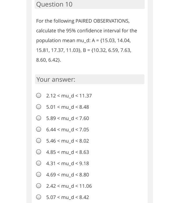 Solved Question 10 For the following PAIRED OBSERVATIONS, | Chegg.com