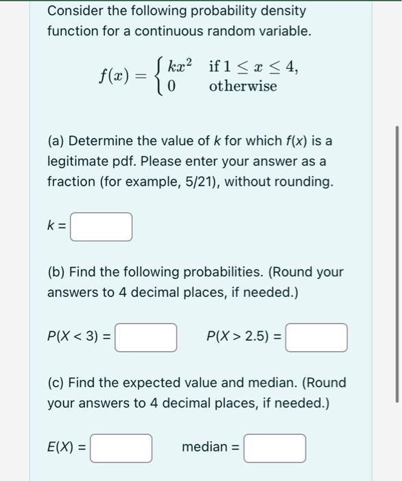 Solved Consider The Following Probability Density Function | Chegg.com