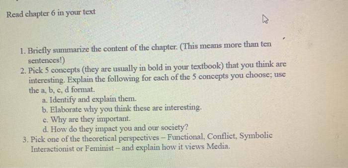 Read chapter 6 in your text 1. Briefly summarize the | Chegg.com