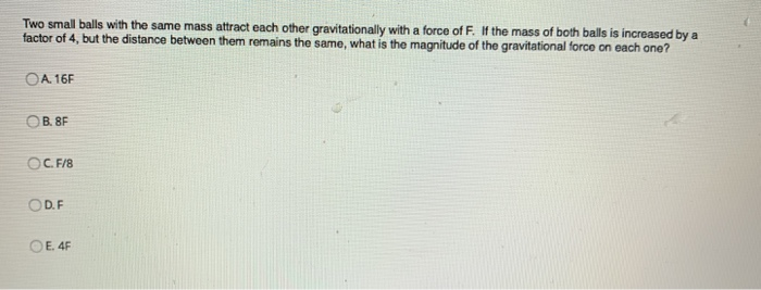 Solved Two Small Balls With The Same Mass Attract Each Other Chegg Com