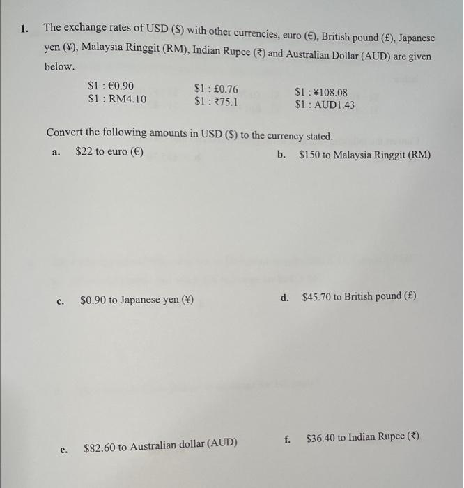 Solved 1 The Exchange Rates Of Usd With Other Chegg Com