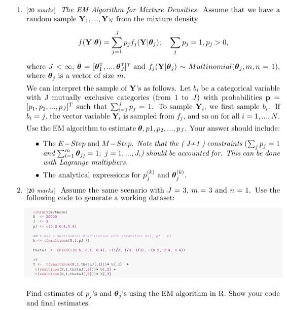 Solved 1. [20 marks] The EM Algorithm for Mixture Densities. | Chegg.com