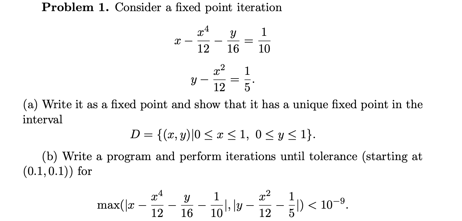Solved Problem 1. ﻿Consider a fixed point | Chegg.com