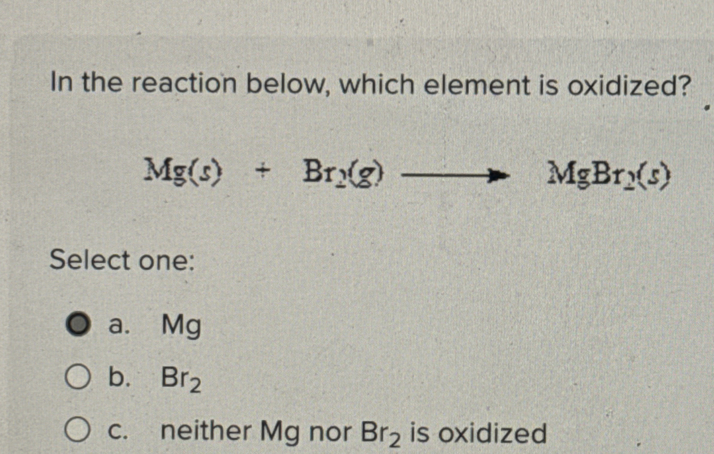 Solved In the reaction below, which element is | Chegg.com
