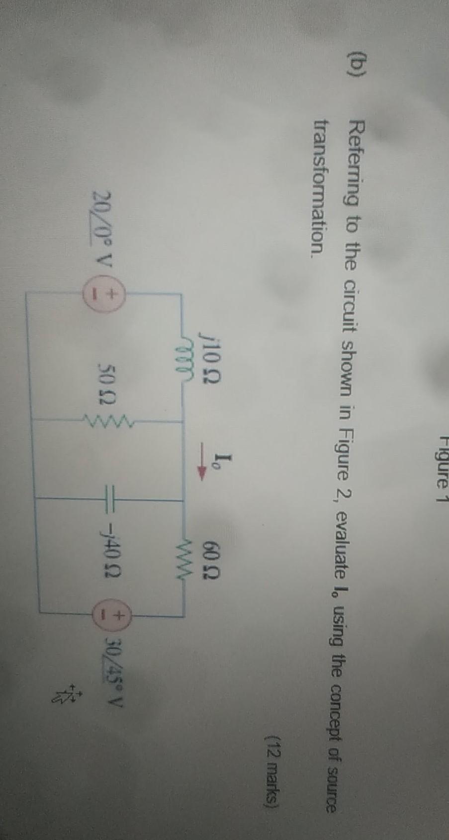 Solved Figure 1 (b) Referring To The Circuit Shown In Figure | Chegg.com