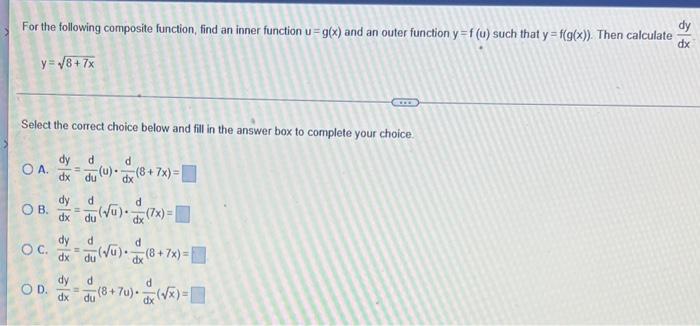 Solved For The Following Composite Function, Find An Inner | Chegg.com