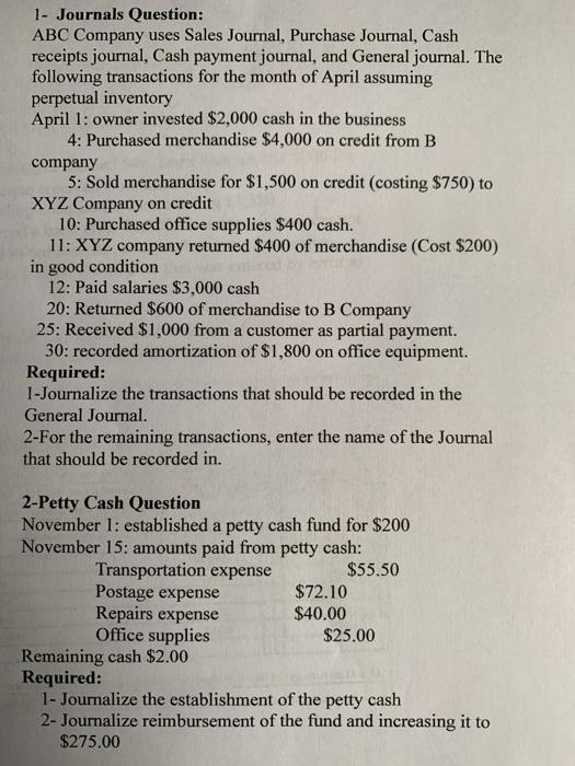 Solved 1- Journals Question: ABC Company uses Sales Journal 