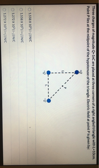 Solved Three Charges Of Magnitude Q 1nc Are Placed At Thr Chegg Com