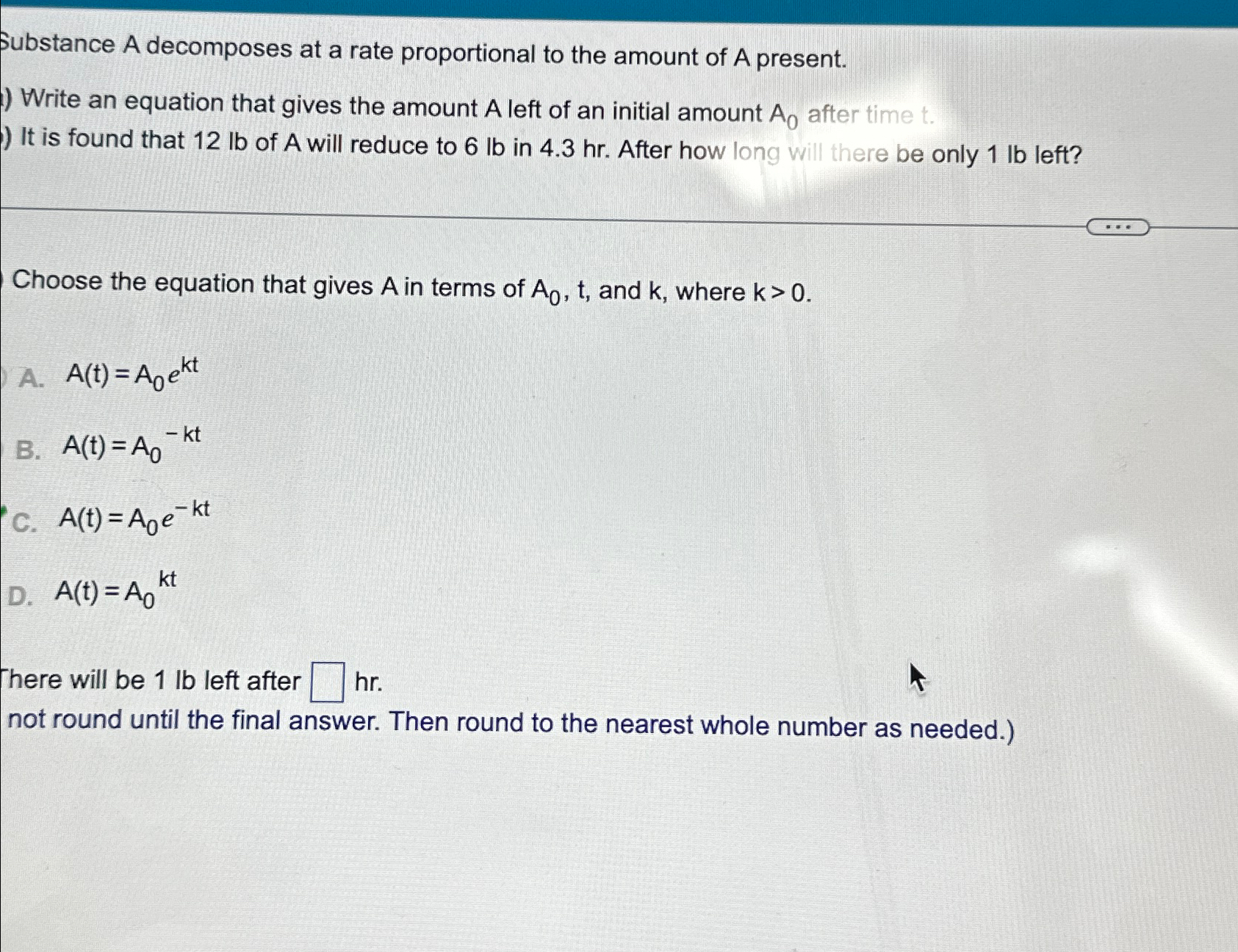 Solved Substance A decomposes at a rate proportional to the | Chegg.com