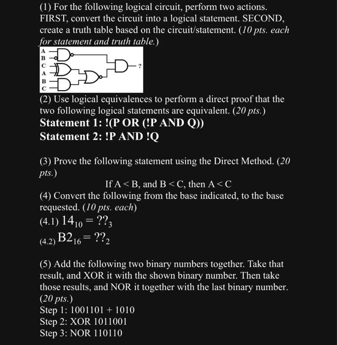 Solved (1) For the following logical circuit, perform two