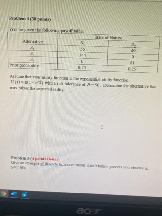 Solved Problem 4 (30 points) You are given the following | Chegg.com