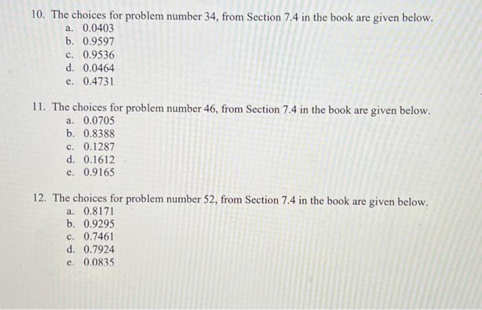 Solved 10. The choices for problem number 34 , from Section | Chegg.com